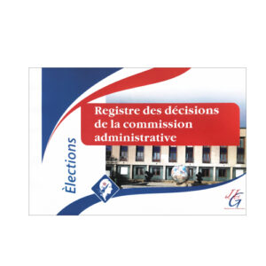 REGISTRE DES DÉCISIONS DE LA COMMISSION ADMINISTATIVE