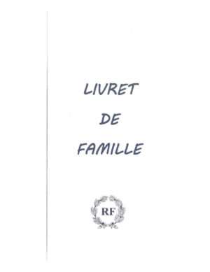 LIVRET DE FAMILLE MANUSCRIT