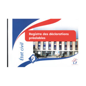 REGISTRE DES DÉCLARATIONS PRÉALABLES